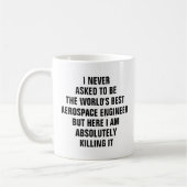 Ik heb nooit gevraagd om de beste aerospace engi t koffiemok (Links)