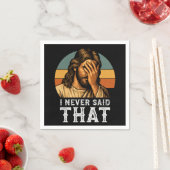 Ik heb nooit gezegd dat Jezus Christelijk grappig  Servet (Insitu)