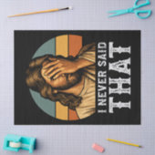 Ik heb nooit gezegd dat Jezus Christelijk grappig  Tissuepapier (Craft)