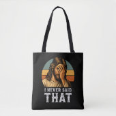 Ik heb nooit gezegd dat Jezus Christelijk grappig Tote Bag (Voorkant)