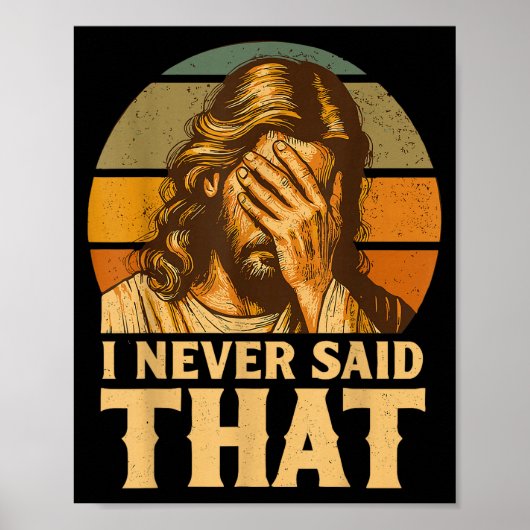 Ik heb nooit gezegd dat Jezus Meme Grappig Christe Poster (Voorkant)
