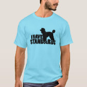 Ik heb normen - standaardpoodle silhouet t-shirt (Voorkant)