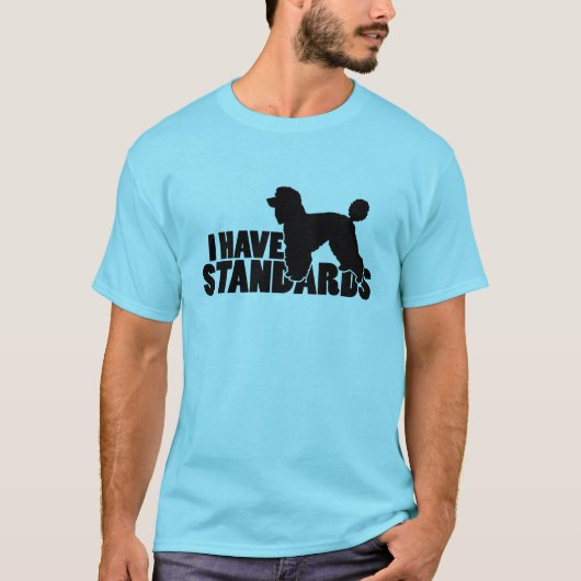 Ik heb normen - standaardpoodle silhouet t-shirt (Voorkant)