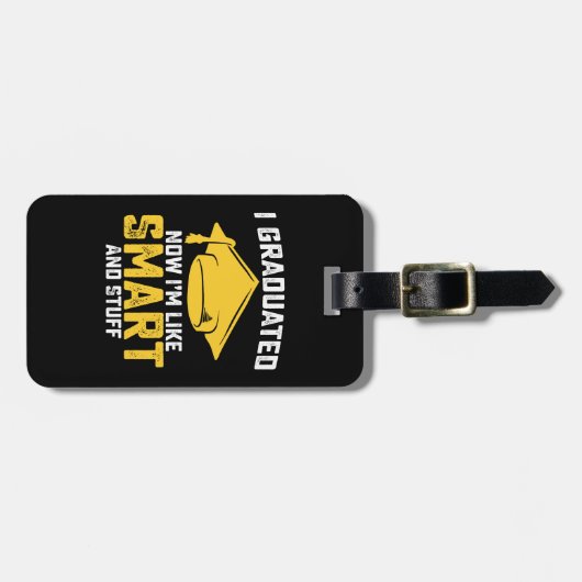 Ik heb nu gestudeerd als slim en domme Afstuderen Bagagelabel (Voorkant horizontaal)