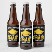 Ik heb nu gestudeerd als slim en domme Afstuderen Bier Etiket (Flessen)