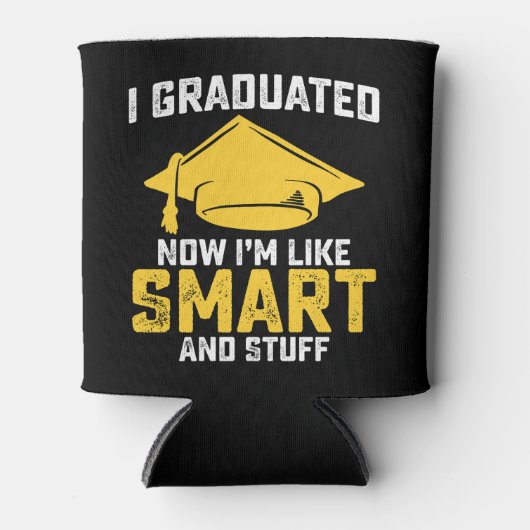 Ik heb nu gestudeerd als slim en domme Afstuderen Blikjeskoeler (Voorkant)