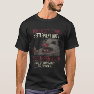 Ik heb nu vuilnis nodig Opossum Scream Possum Humo T-shirt