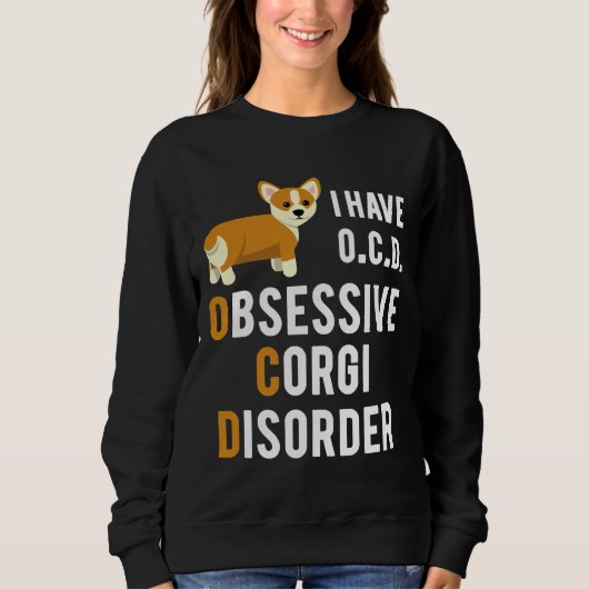 Ik heb obsessieve Corgi stoornis Trui (Voorkant)