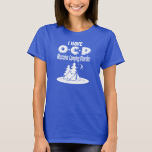 Ik heb OCD Obsessief Camping Disorder T-shirt