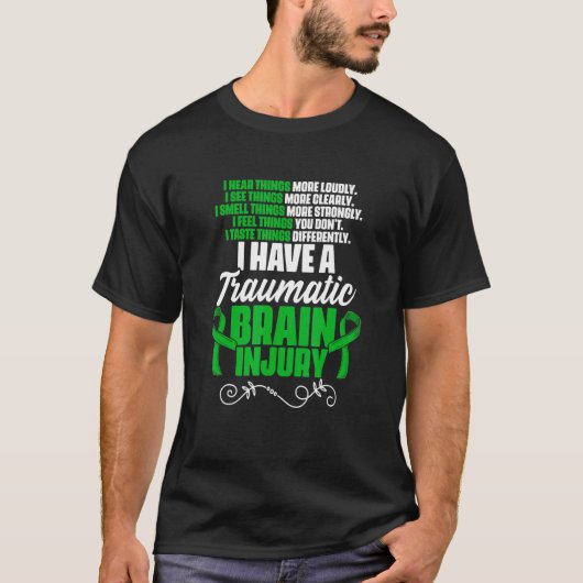 Ik heb ondersteuning voor traumatische hersenletse t-shirt (Voorkant)