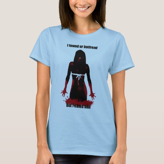 Ik heb onze boifrend vergeveld, maar ik heb hem ge t-shirt (Voorkant)