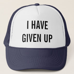 ik heb opgegeven trucker pet