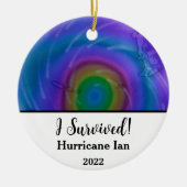 Ik heb overleefd. orkaan Ian 2022 Keramisch Ornament (Voorkant)