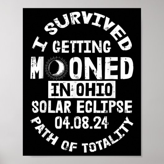 Ik heb overleefd toen ik in Ohio Solar Eclipse AP Poster (Voorkant)