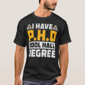 Ik heb P.H.D. Funny Billiards T-shirt (Voorkant)