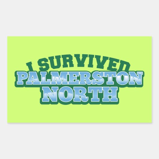 Ik heb PALMERSTON NORTH overleefd Rechthoekige Sticker (Voorkant)