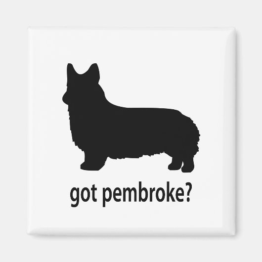 Ik heb Pembroke Corgi Magneet (Voorkant)
