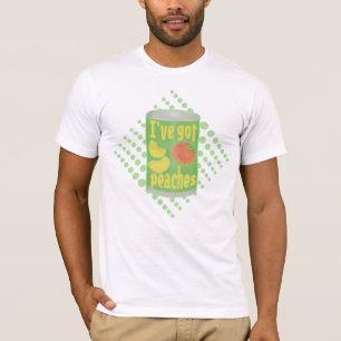 Ik heb perziken van Tin fruit T-shirt