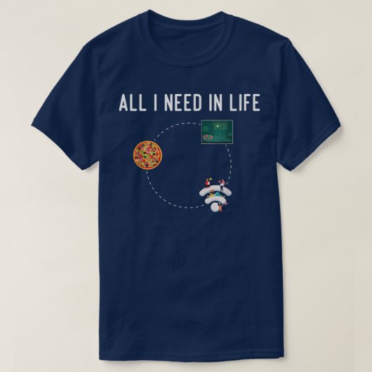 Ik heb Pizza Slaap Wifi nodig in Life 2341326 T-shirt (Design voorkant)