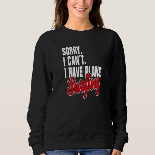 Ik Heb Plan Surfend Statement Outfit Trui (Voorkant)
