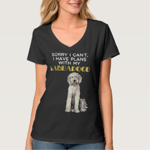 Ik heb plannen met mijn labradoodle t-shirt
