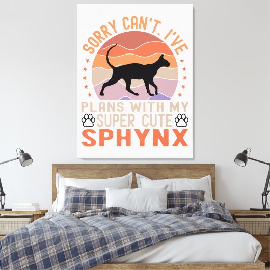 Ik heb plannen met mijn Sphynx kat Canvas Afdruk (Insitu (Slaapkamer))
