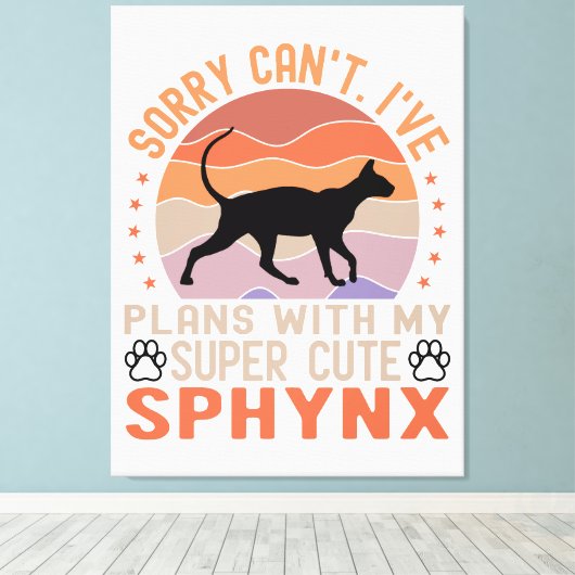 Ik heb plannen met mijn Sphynx kat Canvas Afdruk (Insitu (Houten vloer))