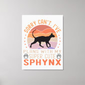 Ik heb plannen met mijn Sphynx kat Canvas Afdruk (Voorkant)