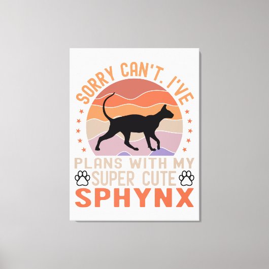 Ik heb plannen met mijn Sphynx kat Canvas Afdruk (Voorkant)