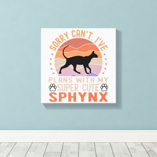 Ik heb plannen met mijn Sphynx kat Canvas Afdruk (Insitu (Houten vloer))