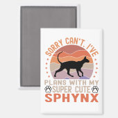 Ik heb plannen met mijn Sphynx kat Magneet (Voorkant / Achterkant)