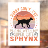 Ik heb plannen met mijn Sphynx kat Raamsticker (Vel 2)