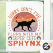 Ik heb plannen met mijn Sphynx kat Raamsticker (Huis)
