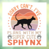 Ik heb plannen met mijn Sphynx kat Raamsticker (Vel 3)