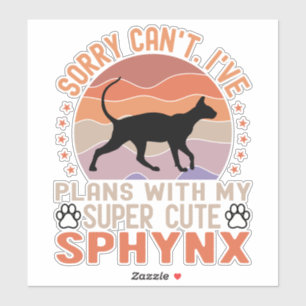 Ik heb plannen met mijn Sphynx kat Sticker