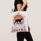 Ik heb plannen met mijn Sphynx kat Tote Bag (Dichtbij)
