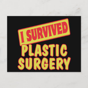 IK HEB PLAStische CHIRURGIE OVERLEEFD Briefkaart