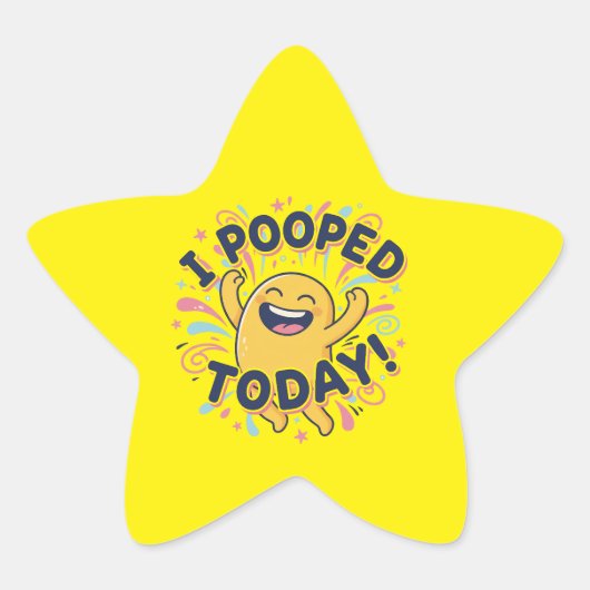 IK HEB POEP GEDROPT Vandaag - ster stickers (Voorkant)