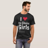 Ik heb Pro-Choice Girls T-shirt (Voorkant volledig)