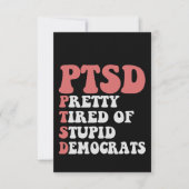 Ik heb PTSD  tired of Democraat Funny Gift Bedankkaart (Voorkant)
