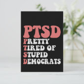 Ik heb PTSD tired of Democraat Funny Gift Bedankkaart (Staand voorkant)