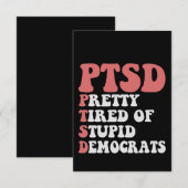 Ik heb PTSD tired of Democraat Funny Gift Bedankkaart (Voorkant / Achterkant)