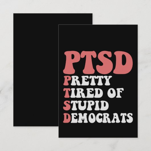 Ik heb PTSD  tired of Democraat Funny Gift Bedankkaart (Voorkant / Achterkant)