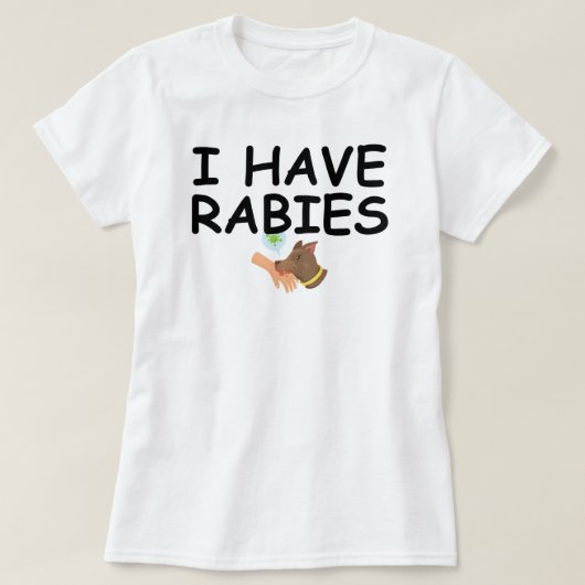 Ik heb rabiës Grappig Ontwerp - Humoristisch minim T-shirt (Design voorkant)