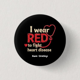 Ik heb Red Draag om hartziekte te bestrijden Ronde Button 3,2 Cm