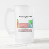 Ik heb regelmatig een bier nodig - Periodic Table Matglas Bierpul (Links)