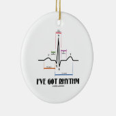 Ik heb Rhythm (EKG/ECG hartslag) Keramisch Ornament (Rechts)