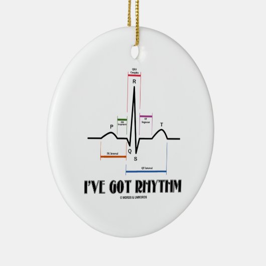 Ik heb Rhythm (EKG/ECG hartslag) Keramisch Ornament (Rechts)