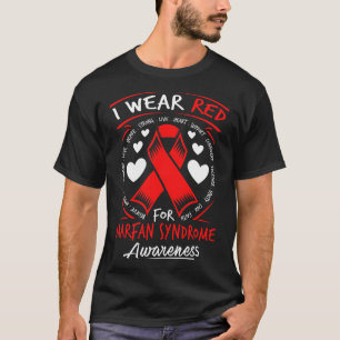 Ik heb rood Draag voor bewustzijn van het Marfansy T-shirt