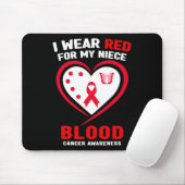 Ik heb rood Draag voor mijn nichtje Blood Cancer A Muismat (Met muis)